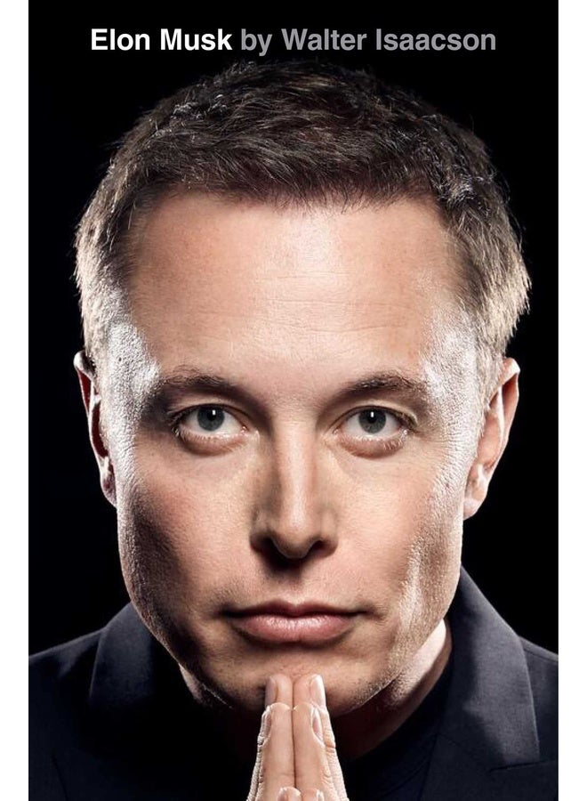 Elon Musk by Walter Isaacson